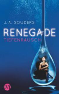 Renegade - J. A. Souders