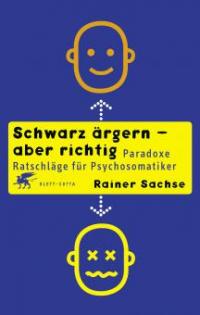 Schwarz ärgern - aber richtig - Rainer Sachse