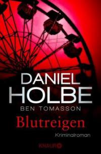 Blutreigen - Ben Tomasson, Daniel Holbe