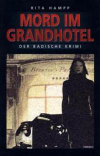 Mord im Grandhotel - Rita Hampp