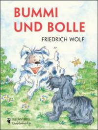 Bummi und Bolle - Friedrich Wolf
