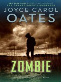 Zombie - Joyce Carol Oates