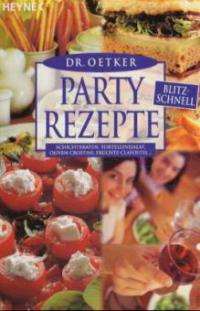 Dr. Oetker Partyrezepte blitzschnell - Oetker