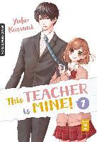 This Teacher is Mine! 01 - Yuko Kasumi