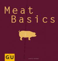 Meat Basics - Cornelia Schinharl
