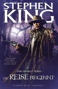 Stephen Kings Der dunkle Turm, Band 6 - Die Reise beginnt - Peter David, Stephen King