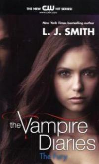 The Vampire Diaries 03. The Fury. TV Tie-In - L. J. Smith