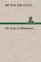 The Heart of Midlothian - Walter Scott