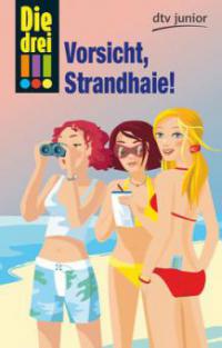 Die drei !!!, Vorsicht, Strandhaie! - Maja von Vogel