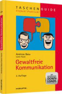 Gewaltfreie Kommunikation - Andreas Basu, Liane Faust