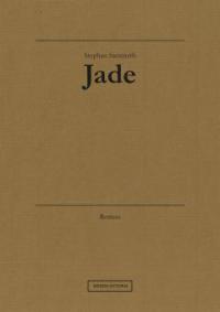Jade - Stephan Sammeth