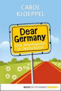 Dear Germany - Carol Kloeppel
