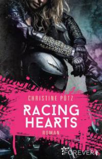 Racing Hearts - Christine Pütz