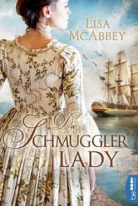 Die Schmugglerlady - Lisa McAbbey