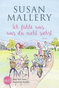 Ich fühle was, was du nicht siehst - Susan Mallery