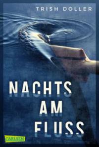 Nachts am Fluss - Trish Doller