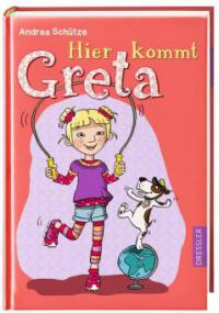 Hier kommt Greta - Andrea Schütze