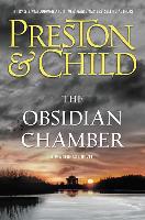 The Obsidian Chamber - Douglas Preston, Lincoln Child