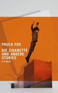 Die Zigarette und andere Stories - Paula Fox