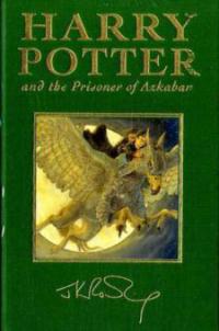 Harry Potter and the Prisoner of Azkaban - J K Rowling