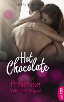 Hot Chocolate - Promise - Charlotte Taylor