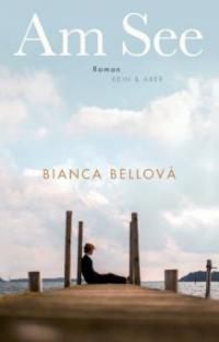 Am See - Bianca Bellová