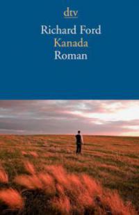 Kanada - Richard Ford