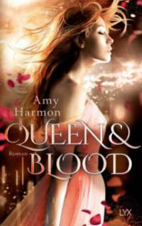 Queen and Blood - Amy Harmon