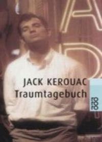 Traumtagebuch - Jack Kerouac