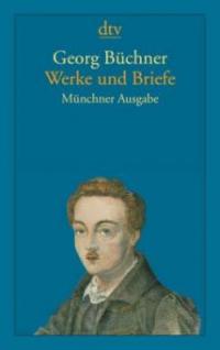 Werke und Briefe - Georg Büchner