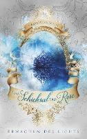 Das Schicksal der Rose - Cassandra Seven