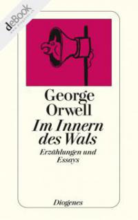 Im Innern des Wals - George Orwell