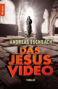 Das Jesus Video - Andreas Eschbach