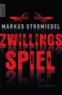 Zwillingsspiel - Markus Stromiedel