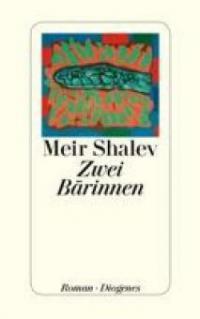 Zwei Bärinnen - Meir Shalev