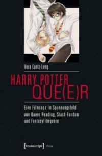 Harry Potter que(e)r - Vera Cuntz-Leng