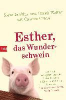 Esther, das Wunderschwein - Steve Jenkins, Derek Walter, Caprice Crane