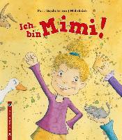 Ich bin Mimi! - Petra Steckelmann