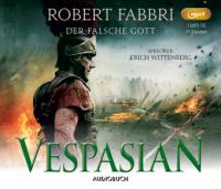 Vespasian: Der falsche Gott - Robert Fabbri