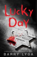 Lucky Day - Barry Lyga