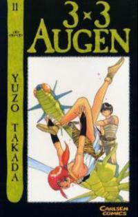 3 x 3 Augen. Bd.11 - Yuzo Takada