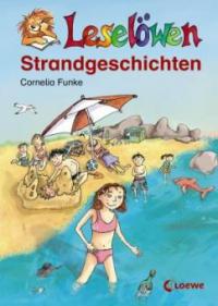 Leselöwen Strandgeschichten - Cornelia Funke