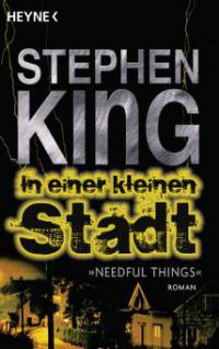In einer kleinen Stadt (Needful Things) - Stephen King