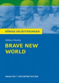 Brave New World - Schöne neue Welt von Aldous Huxley. - Aldous Huxley