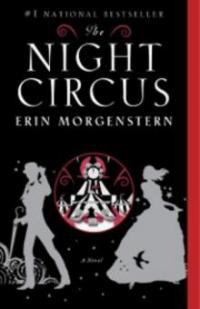 Night Circus - Erin Morgenstern