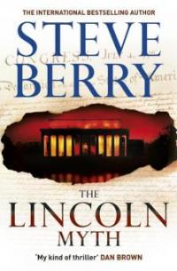 The Lincoln Myth - Steve Berry