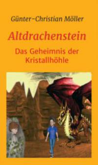 Altdrachenstein - Günter-Christian Möller