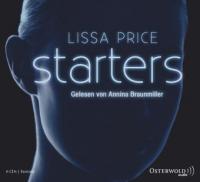 Starters, 6 Audio-CDs. Tl.1 - Lissa Price
