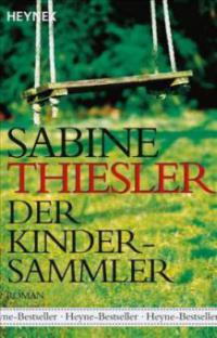 Der Kindersammler, Sonderausgabe - Sabine Thiesler