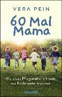 60 Mal Mama - Vera Pein, Shirley Michaela Seul